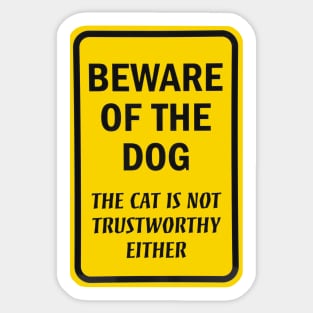 Beware of The Dog Sticker